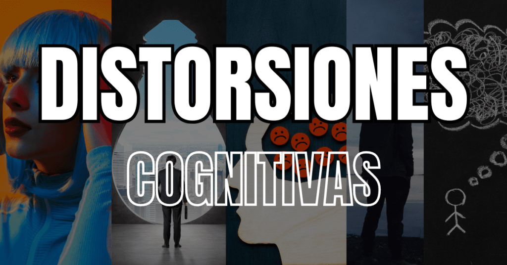 ¿Cuales son las distorsiones cognitivas más conocidas? 